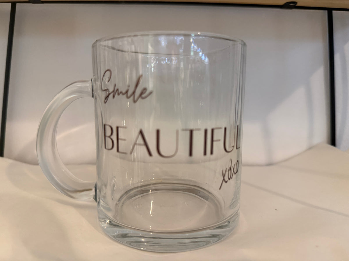 Smile Beautiful Glass Mug